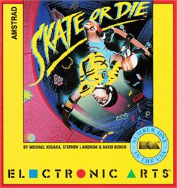 Box cover for Skate or Die on the Amstrad CPC.