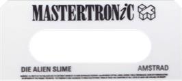 Top of cartridge artwork for Alien Slime, Die on the Amstrad CPC.