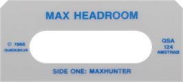 Top of cartridge artwork for Max Headroom on the Amstrad CPC.