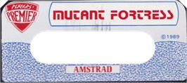 Top of cartridge artwork for Mutant Fortress on the Amstrad CPC.