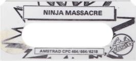 Top of cartridge artwork for Ninja Massacre on the Amstrad CPC.