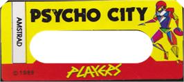 Top of cartridge artwork for Psycho City on the Amstrad CPC.
