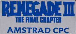 Top of cartridge artwork for Renegade III: The Final Chapter on the Amstrad CPC.