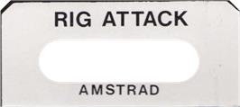 Top of cartridge artwork for Rig Attack on the Amstrad CPC.
