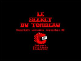 Title screen of Secret Du Tombeau, Le on the Amstrad CPC.