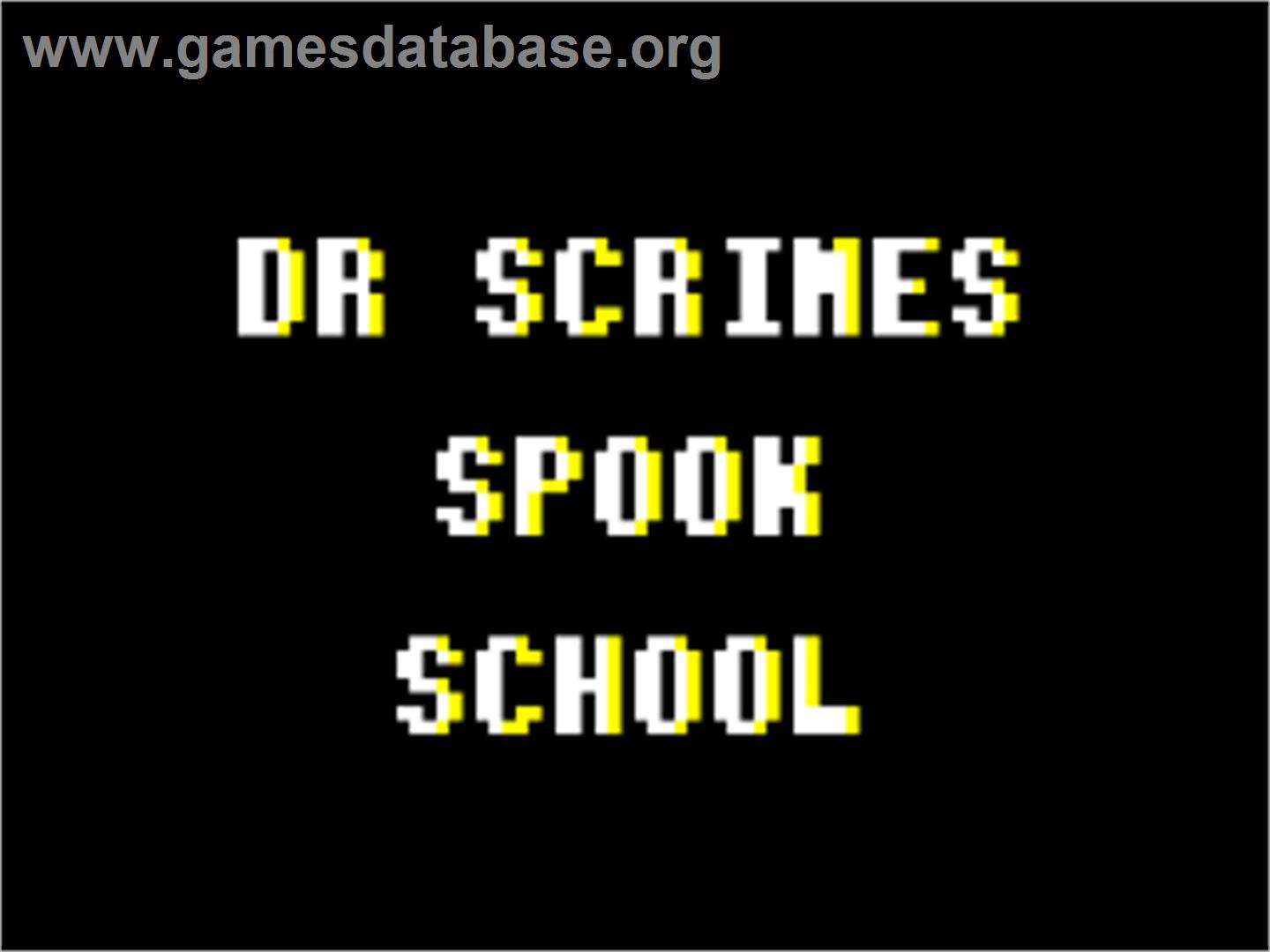 Dr. Scrime's Spook School - Amstrad CPC - Artwork - Title Screen