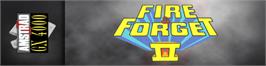 Arcade Cabinet Marquee for Fire And Forget 2.