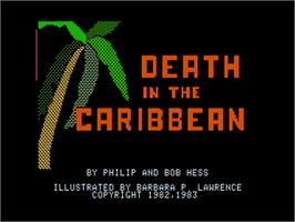 Title screen of Death In The Caribbean on the Apple II.