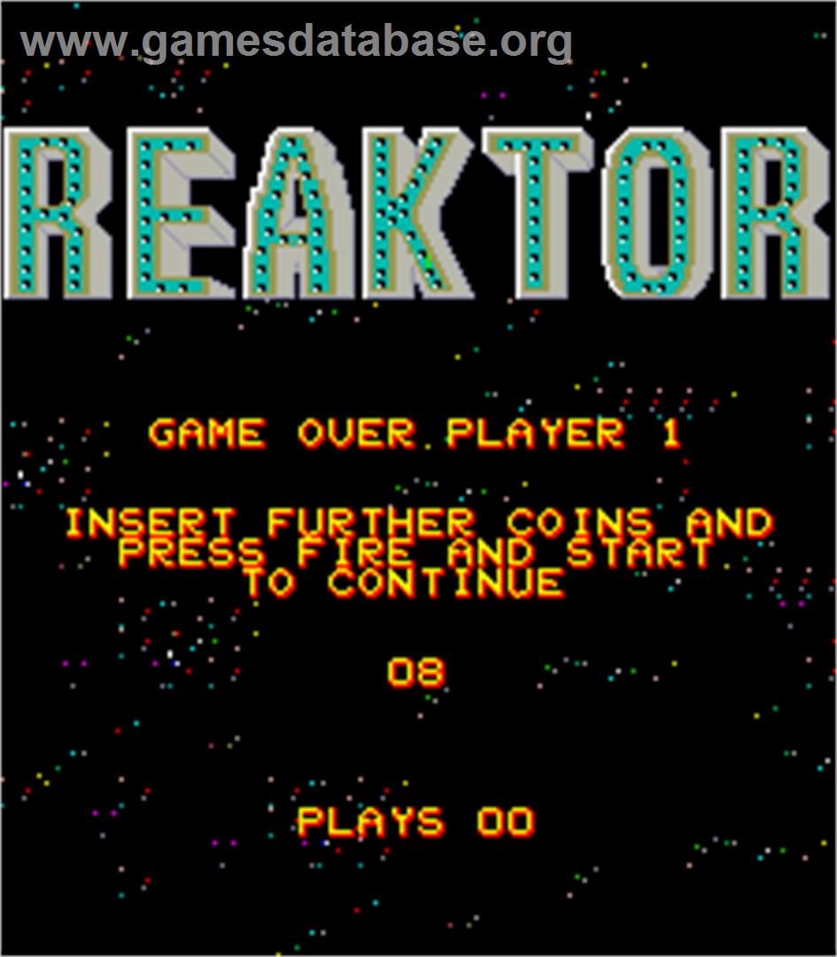 Reaktor - Arcade - Artwork - Game Over Screen