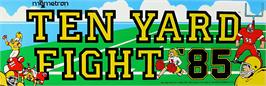 Arcade Cabinet Marquee for 10-Yard Fight '85.