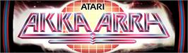 Arcade Cabinet Marquee for Akka Arrh.