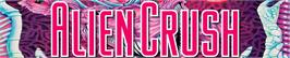 Arcade Cabinet Marquee for Alien Crush.