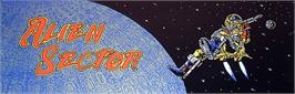 Arcade Cabinet Marquee for Alien Sector.
