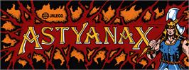 Arcade Cabinet Marquee for Astyanax, The.