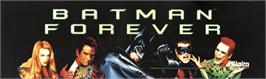 Arcade Cabinet Marquee for Batman Forever.