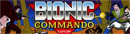 Arcade Cabinet Marquee for Bionic Commandos.