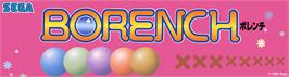 Arcade Cabinet Marquee for Borench.