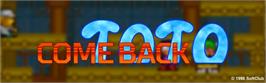 Arcade Cabinet Marquee for Come Back Toto.