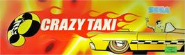 Arcade Cabinet Marquee for Crazy Taxi.
