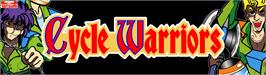 Arcade Cabinet Marquee for Cycle Warriors.