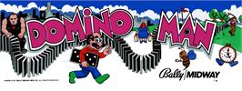 Arcade Cabinet Marquee for Domino Man.