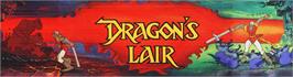 Arcade Cabinet Marquee for Dragon's Lair.