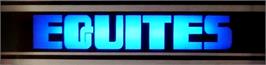 Arcade Cabinet Marquee for Equites.