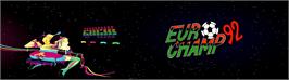 Arcade Cabinet Marquee for Euro Champ '92.