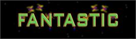Arcade Cabinet Marquee for Fantastic.