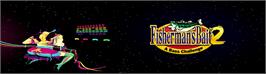Arcade Cabinet Marquee for Fisherman's Bait 2 - A Bass Challenge.