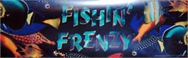 Arcade Cabinet Marquee for Fishin' Frenzy.