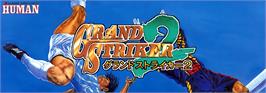 Arcade Cabinet Marquee for Grand Striker 2.