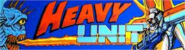 Arcade Cabinet Marquee for Heavy Unit.