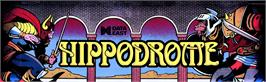 Arcade Cabinet Marquee for Hippodrome.