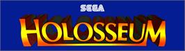 Arcade Cabinet Marquee for Holosseum.