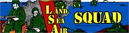 Arcade Cabinet Marquee for Land Sea Air Squad / Riku Kai Kuu Saizensen.