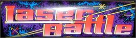 Arcade Cabinet Marquee for Laser Battle.