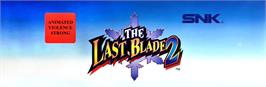 Arcade Cabinet Marquee for Last Blade 2 / Bakumatsu Roman: Dai Ni Maku Gekka no Kenshi, The.