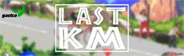 Arcade Cabinet Marquee for Last KM.