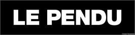 Arcade Cabinet Marquee for Le Pendu.