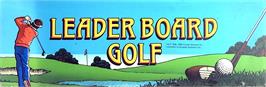 Arcade Cabinet Marquee for Leader Board Golf.
