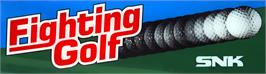Arcade Cabinet Marquee for Lee Trevino's Fighting Golf.