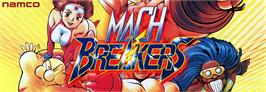 Arcade Cabinet Marquee for Mach Breakers - Numan Athletics 2.