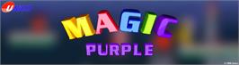 Arcade Cabinet Marquee for Magic Purple.