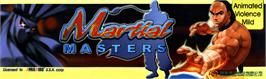 Arcade Cabinet Marquee for Martial Masters / Xing Yi Quan.