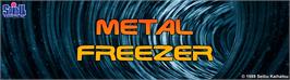 Arcade Cabinet Marquee for Metal Freezer.
