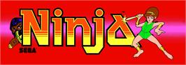 Arcade Cabinet Marquee for Ninja Princess.