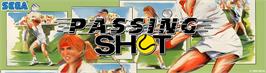 Arcade Cabinet Marquee for Passing Shot.