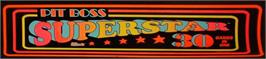 Arcade Cabinet Marquee for Pit Boss Superstar.