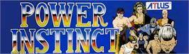 Arcade Cabinet Marquee for Power Instinct.